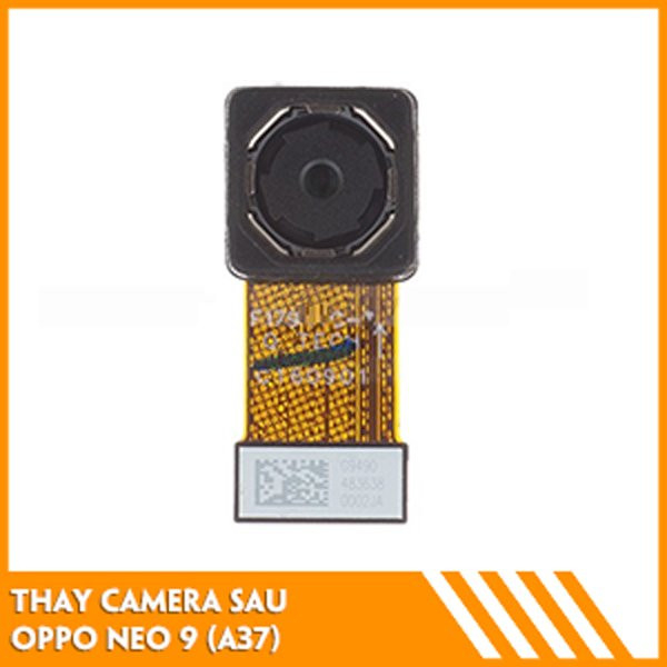 thay-camera-sau-oppo-neo-9-a37-fc