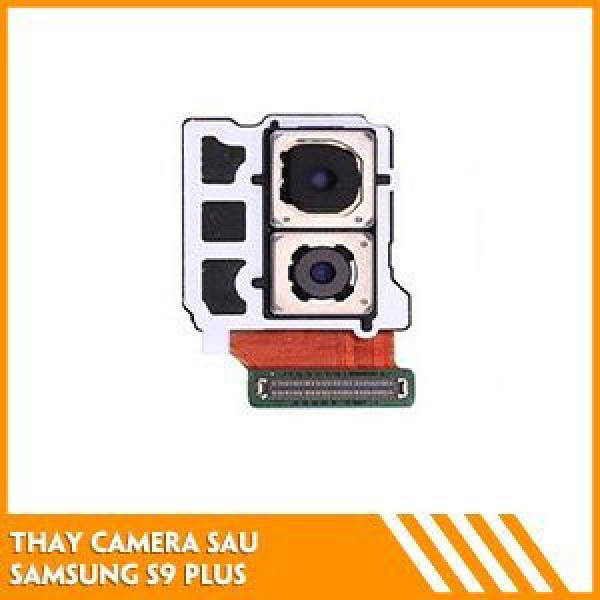 thay-camera-sau-samsung-s9-plus-fc