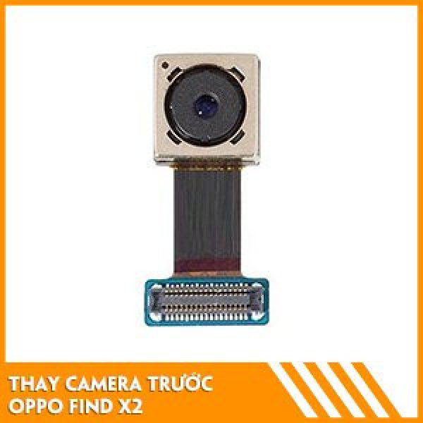 thay-camera-truoc-oppo-find-x2-gia-re