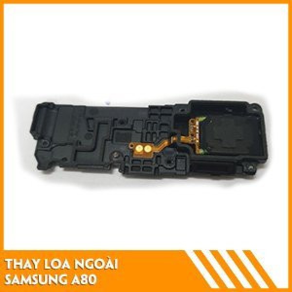thay-loa-ngoai-samsung-a80-fc