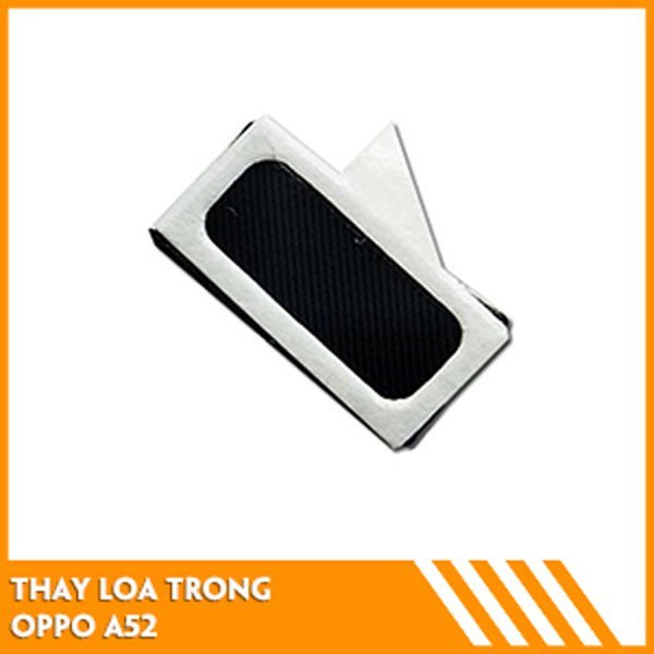 thay-loa-trong-oppo-a52