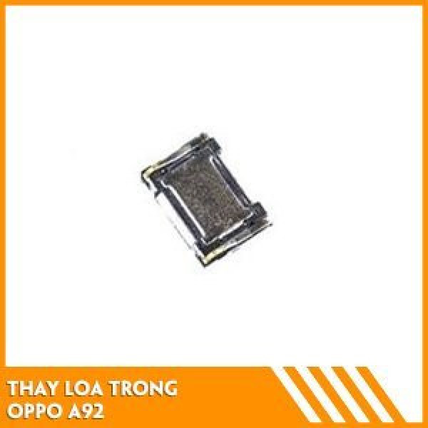 thay-loa-trong-oppo-a92-fc
