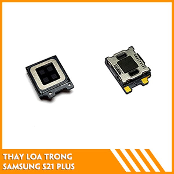thay-loa-trong-samsung-s21-plus-fc