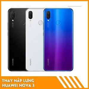 thay-nap-lung-huawei-nova-3-gia-tot