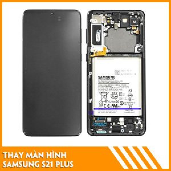thay-man-hinh-samsung-s21-plus-chat-luong-1