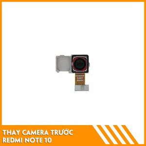 thay-camera-truoc-xiaomi-redmi-note-10-fc
