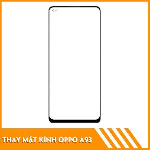 thay-mat-kinh-oppo-a93-fc