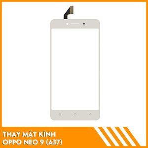 thay-mat-kinh-oppo-neo-9-fc