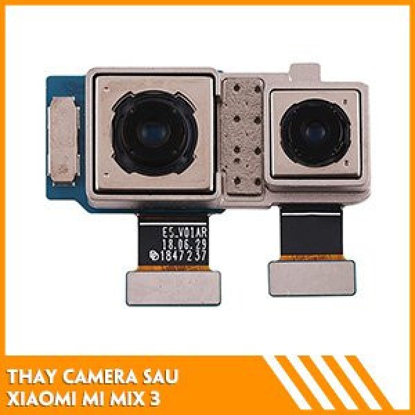 thay-camera-sau-xiaomi-mi-mix-3-gia-tot