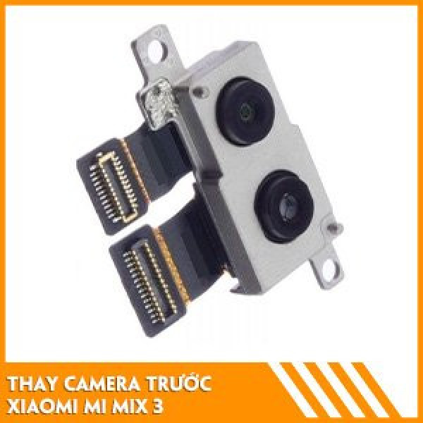 thay-camera-truoc-xiaomi-mi-mix-3-gia-tot