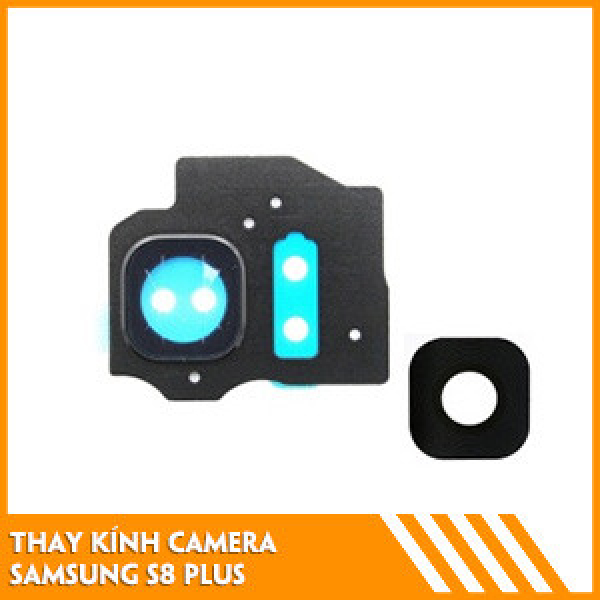 thay-kinh-camera-samsung-s8-plus-fc