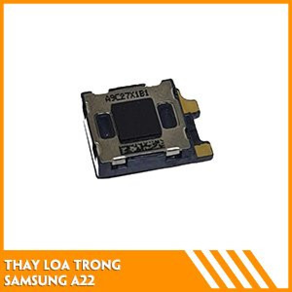 thay-loa-trong-samsung-a22-fc-2