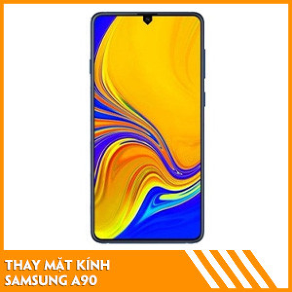 thay-mat-kinh-samsung-a90-fc