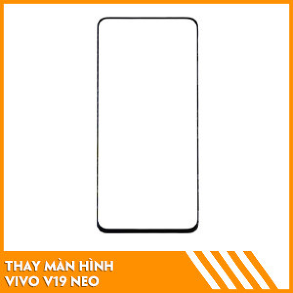 thay-mat-kinh-vivo-v19-neo-fc