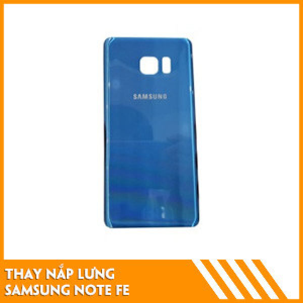 thay-nap-lung-samsung-note-fe-fc