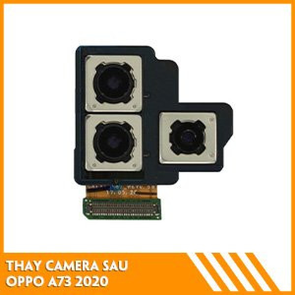 thay-camera-sau-oppo-a73