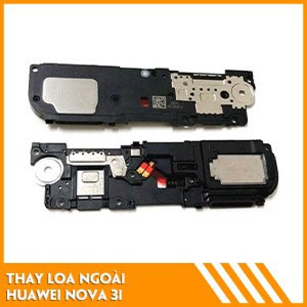 thay-loa-ngoai-huawei-nova-3i-fc-2