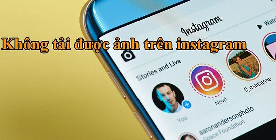 Lỗi không tải được ảnh trên instagram Lỗi không tải được ảnh trên instagram