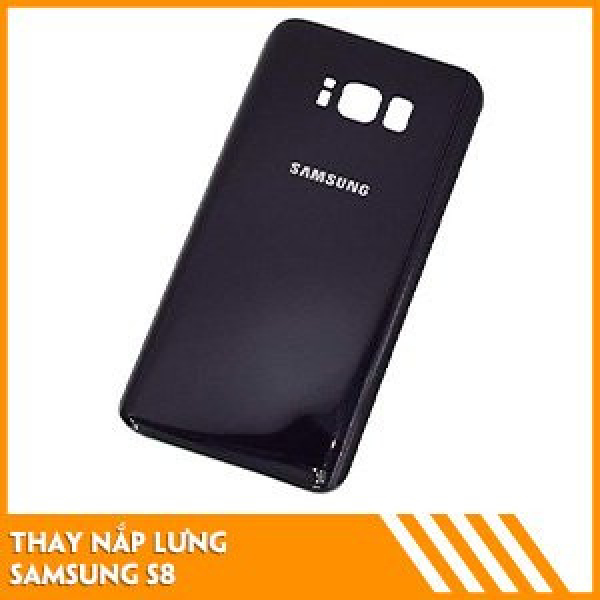 thay-nap-lung-samsung-s8-fc