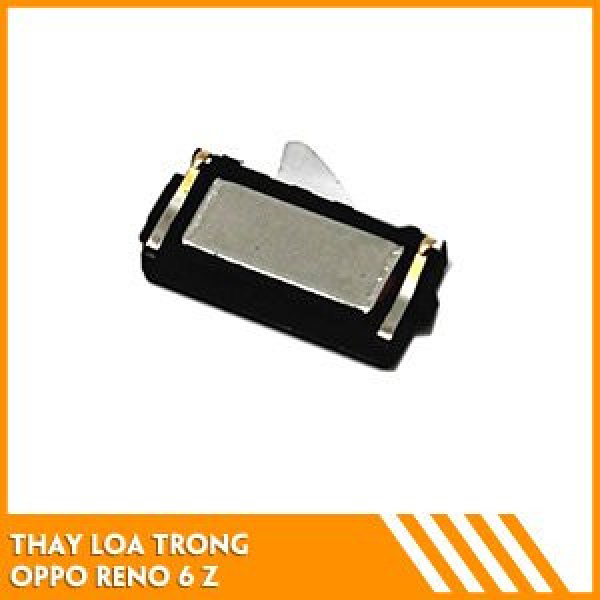 thay-loa-trong-oppo-reno6-z-fc