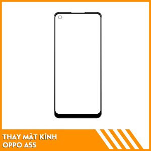 thay-mat-kinh-oppo-a55-fc
