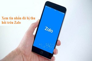 Có cách xem tin nhắn đã thu hồi trên Zalo hay không nhỉ?