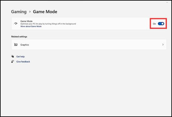 Bật chế độ Game Mode Bật chế độ Game Mode