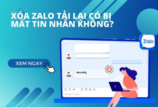 Xóa Zalo tải lại có bị mất tin nhắn không Xóa Zalo tải lại có bị mất tin nhắn không