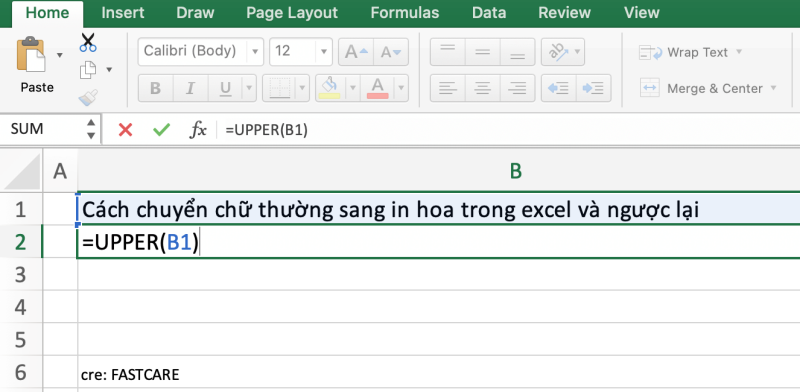 Cách chuyển chữ thường sang in hoa trong Excel và ngược lại cách 1 bước 1-1