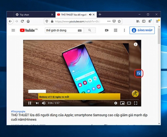 Đưa Youtube ra màn hình với trình duyệt Firefox bước 3