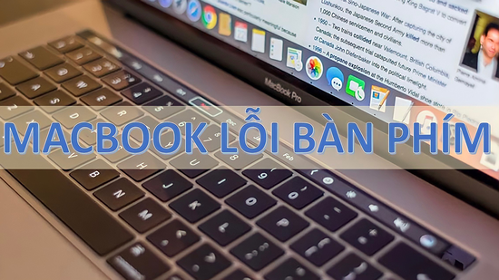 Maccbook bị lỗi bàn phím Maccbook bị lỗi bàn phím