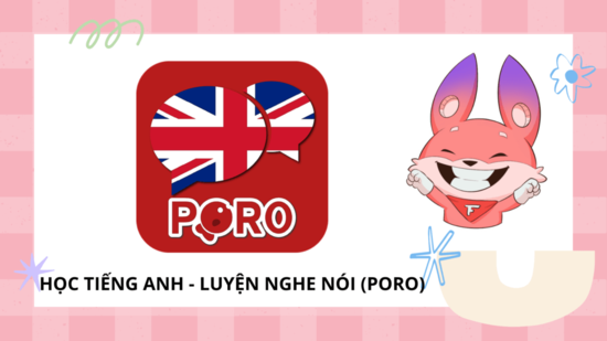 PORO - App học tiếng Anh giao tiếp cho người mới bắt đầu