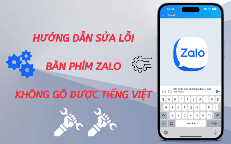 Sửa lỗi Zalo không gõ được tiếng Việt
