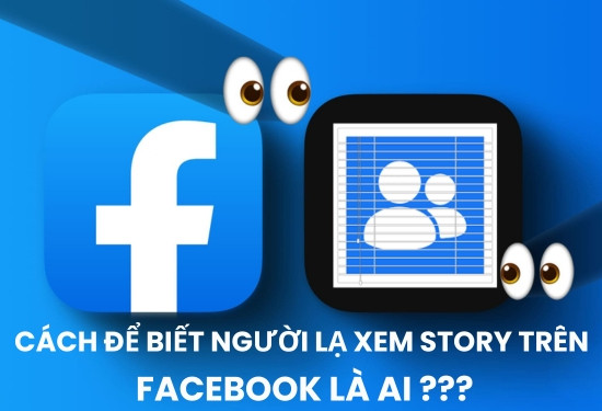 cách để biết người lạ xem story trên facebook là ai