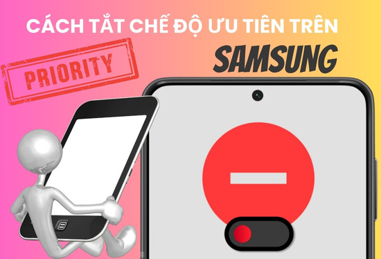 cách tắt chế độ ưu tiên trên samsung