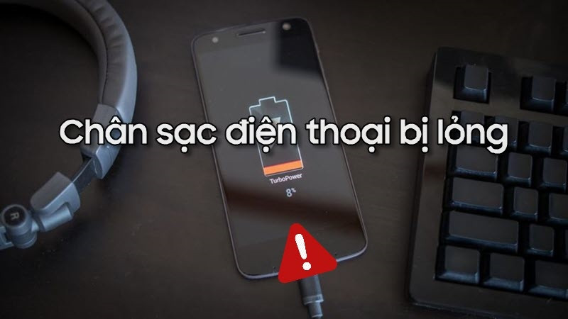 Nguyên nhân gây tổn thương chân sạc điện thoại Vivo