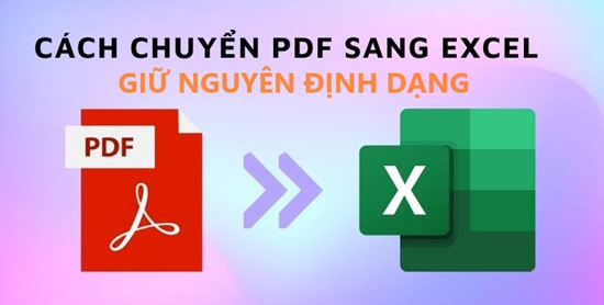 Cách chuyển file PDF qua Excel