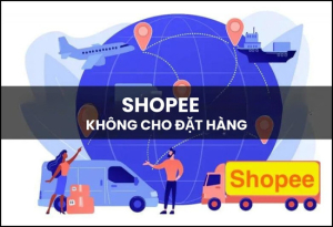 shopee-khong-cho-dat-hang