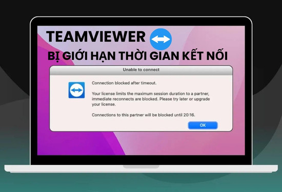 TeamViewer bị giới hạn thời gian kết nối