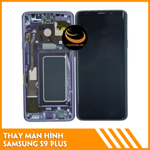 thay-man-hinh-samsung-S9-Plus