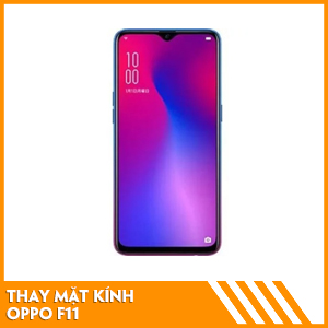 thay-mat-kinh-oppo-f11-pro