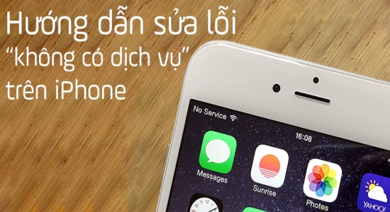 iPhone hiển thị không có dịch vụ và những cách khắc phục đơn giản