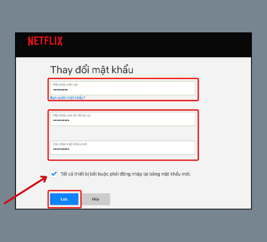 Cách ngăn chặn thiết bị lạ đăng nhập vào tài khoản Netflix bước 3 Cách ngăn chặn thiết bị lạ đăng nhập vào tài khoản Netflix bước 3
