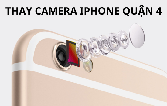 thay camera iPhone quận 4