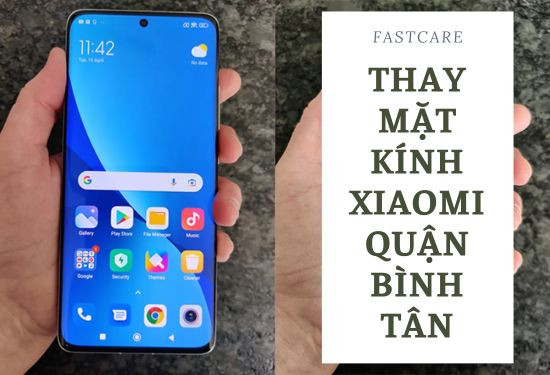 Thay mặt kính Xiaomi quận Bình Tân