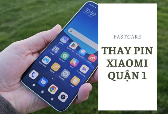 thay pin xiaomi quận 1