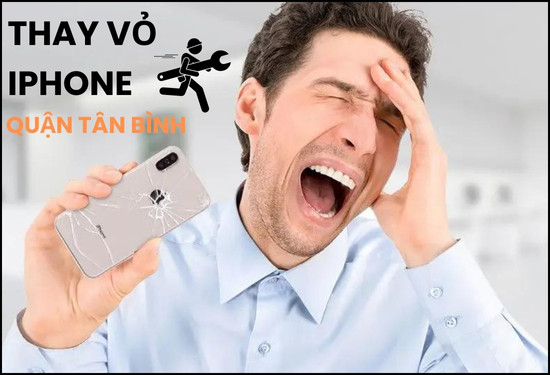 Thay vỏ iPhone Quận Tân Bình 
