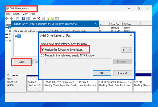 Chọn Add rồi nhấn OK ở giao diệc Assign the following drive letter