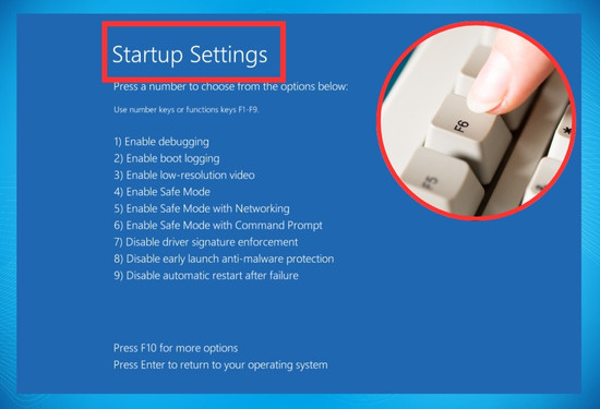 Bước 3: Tại Advanced Options chọn Startup Settings sau đó nhấn phím F6
