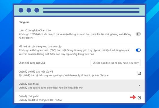 Cài đặt chứng chỉ nâng cao cho Google Chrome